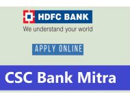 CSC Bank Mitra,CSC HDFC Bank Mitra CSC Registration 2022