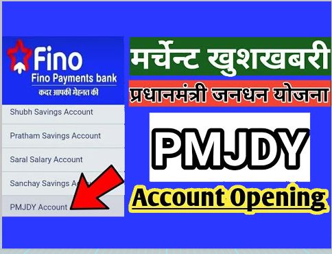 Fino Jan dhan khata, Jan Dhan account opening in Fino payment Bank